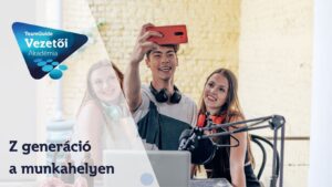 Z generáció a munkahelyen